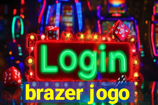 brazer jogo